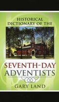 Cover: Historical Dictionary of the Seventh-Day Adventists - Scarecrow Press