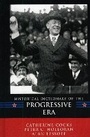 Cover: Historical Dictionary of the Progressive Era - Scarecrow Press
