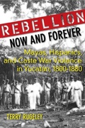 Cover: Rebellion Now and Forever - Stanford University Press