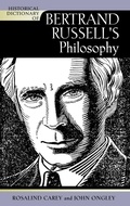 Cover: Historical Dictionary of Bertrand Russell's Philosophy - Scarecrow Press