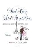 Cover: French Women Don't Sleep Alone - Citadel Press Inc.,U.S.