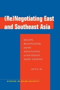 Cover: (Re)Negotiating East and Southeast Asia - Stanford University Press