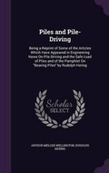 Cover: Piles and Pile-Driving - Palala Press