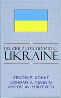 Cover: Historical Dictionary of Ukraine - Scarecrow Press