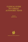 Cover: Clinical Guide to Cardiac Autonomic Tests - Springer