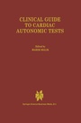 Cover: Clinical Guide to Cardiac Autonomic Tests - Springer