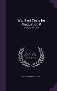 Enlarge image Cover: War Fact Tests for Graduation & Promotion - Palala Press
