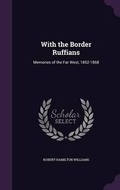 Cover: With the Border Ruffians - Palala Press