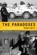 Cover: The Paradoxes of Peacebuilding Post-9/11 - Stanford University Press