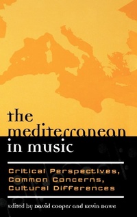 Enlarge image Cover: The Mediterranean in Music - Scarecrow Press