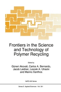 Enlarge image Cover: Frontiers in the Science and Technology of Polymer Recycling - Springer
