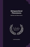 Cover: Metapsychical Phenomena - Palala Press