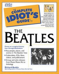 Enlarge image Cover: The Complete Idiot's Guide to the Beatles - Simon & Schuster Ltd