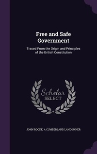 Enlarge image Cover: Free and Safe Government - Palala Press