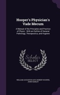 Cover: Hooper's Physician's Vade Mecum - Palala Press