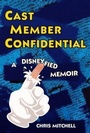Cover: Cast Member Confidential - Little, Brown and Company