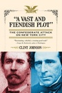 Cover: A Vast And Fiendish Plot, A - Kensington Publishing