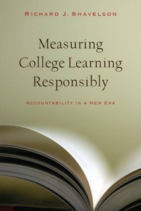 Enlarge image Cover: Measuring College Learning Responsibly - Stanford University Press