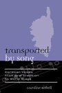 Cover: Transported by Song - Scarecrow Press
