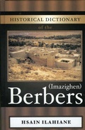 Cover: Historical Dictionary of the Berbers (Imazighen) - Scarecrow Press