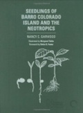 Cover: Seedlings of Barro Colorado Island and the Neotropics - Comstock Publishing Associates
