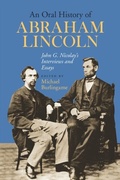 Cover: Oral History of Abraham Lincoln - Southern Illinois University Press