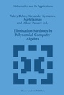 Cover: Elimination Methods in Polynomial Computer Algebra - Springer