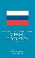 Cover: Historical Dictionary of the Russian Federation - Scarecrow Press