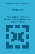 Bild: Introduction to Vertex Operator Superalgebras and Their Modules - Springer