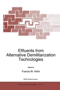 Enlarge image Cover: Effluents from Alternative Demilitarization Technologies - Kluwer Academic Publishers