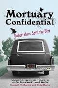 Cover: Mortuary Confidential - Citadel Press Inc.,U.S.