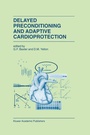 Cover: Delayed Preconditioning and Adaptive Cardioprotection - Kluwer Academic Publishers