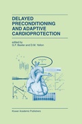 Cover: Delayed Preconditioning and Adaptive Cardioprotection - Kluwer Academic Publishers