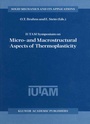 Cover: IUTAM Symposium on Micro- and Macrostructural Aspects of Thermoplasticity - Kluwer Academic Publishers