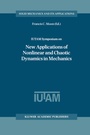 Cover: IUTAM Symposium on New Applications of Nonlinear and Chaotic Dynamics in Mechanics - Kluwer Academic Publishers