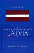 Cover: Historical Dictionary of Latvia - Scarecrow Press
