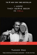 Cover: I Hope They Serve Beer In Hell - Citadel Press Inc.,U.S.