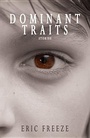 Cover: Dominant Traits - Dufour Editions,U.S.