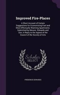 Enlarge image Cover: Improved Fire-Places - Palala Press