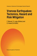 Cover: Vrancea Earthquakes: Tectonics, Hazard and Risk Mitigation - Kluwer Academic Publishers