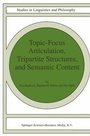 Cover: Topic-Focus Articulation, Tripartite Structures, and Semantic Content - Springer