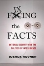 Cover: Fixing the Facts - Cornell University Press