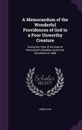 Cover: A Memorandum of the Wonderful Providences of God to a Poor Unworthy Creature - Palala Press