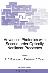 Enlarge image Cover: Advanced Photonics with Second-Order Optically Nonlinear Processes - Kluwer Academic Publishers