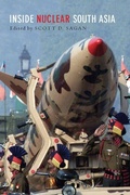 Cover: Inside Nuclear South Asia - Stanford University Press