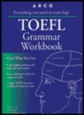 Cover: Toefl Grammar Workbook - Peterson's Guides,U.S.