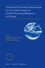 Cover: Goals and Economic Instruments for the Achievement of Global Warming Mitigation in Europe - Springer