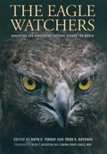Cover: The Eagle Watchers - Comstock Publishing Associates
