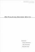 Cover: Re-Figuring Hayden White - Stanford University Press
