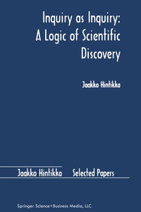 Enlarge image Cover: Inquiry as Inquiry: A Logic of Scientific Discovery - Springer